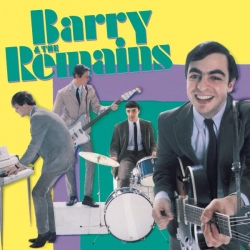 BARRY & THE REMAINS - The Remains