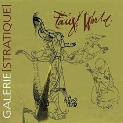 Galerie Stratique - Faux World