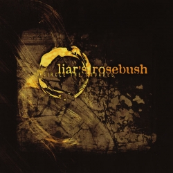 Liar's Rosebush - Circle The Squares