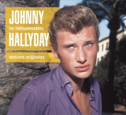 Hallyday Johnny - Les Indispensables