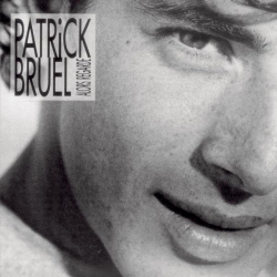 Patrick Bruel - Alors Regarde