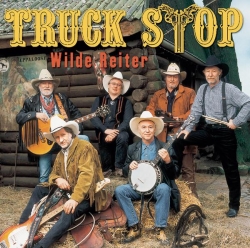 Truck Stop - Wilde Reiter