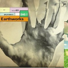 Bill Bruford's Earthworks - Dig?
