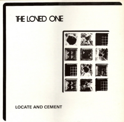 The Loved One - Locate And Cement