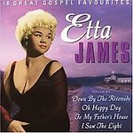 Etta James - 18 Great Gospel Favourites