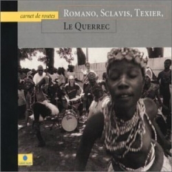 Louis Sclavis - Carnet De Routes