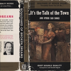 The Boulevard Of Broken Dreams Orchestra - It's The Talk Of The Town (And Other Sad Songs)