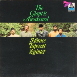 Horace Tapscott Quintet - The Giant Is Awakened