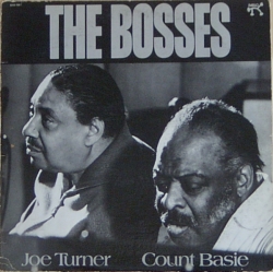 Joe Turner - The Bosses