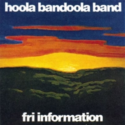 Hoola Bandoola Band - Fri Information