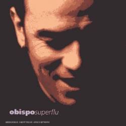 Pascal Obispo - Superflu