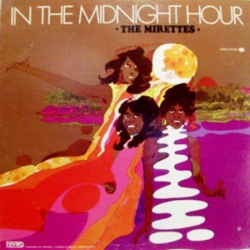 Mirettes - In The Midnight Hour