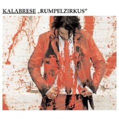 Kalabrese - Rumpelzirkus