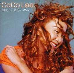 CoCo Lee - Just No Other Way