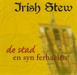 Irish Stew - De Stad En Syn Ferhaelen