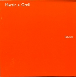 Martin e Greil - Spheres