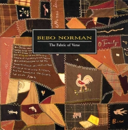 Bebo Norman - The Fabric Of Verse