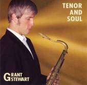 Grant Stewart - Tenor And Soul