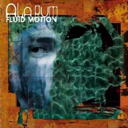 Alarum - Fluid Motion