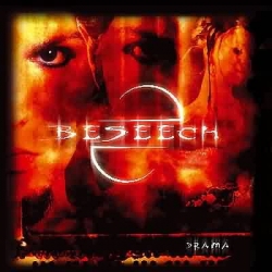 Beseech - Drama