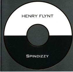 Henry Flynt - New American Ethnic Music Volume 2: Spindizzy