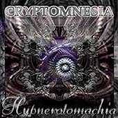 Cryptomnesia - Hypnerotomachia
