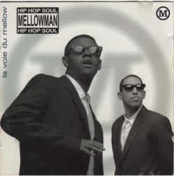 Mellowman - La Voie Du Mellow