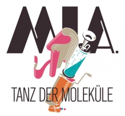 MIA. - Tanz Der Moleküle