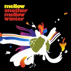 Mellow - Another Mellow Winter