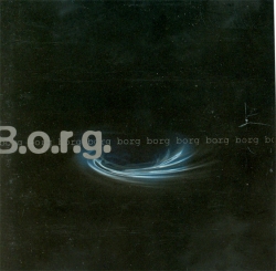 B.O.R.G. - B.O.R.G.