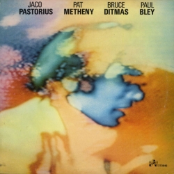 Pat Metheny - Pastorius, Metheny, Ditmas, Bley