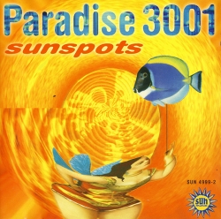 Paradise 3001 - Sunspots