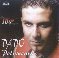 Dado Polumenta - 100 Stepeni