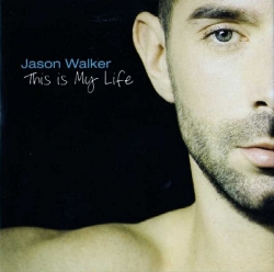 Jason Walker - This Is My Life