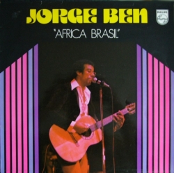 Jorge Ben - Africa Brasil