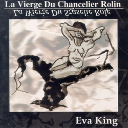 La Vierge Du Chancelier Rolin - Eva King