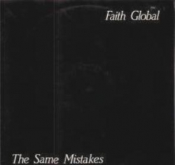 Faith Global - The Same Mistakes
