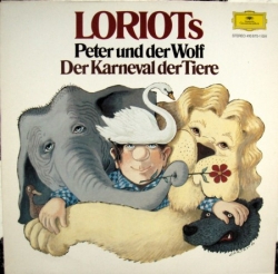 Loriot - Loriots Peter Und Der Wolf, Der Karneval Der Tiere