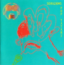 Boredoms - Pop Tatari