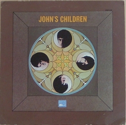 John's Children - Orgasm