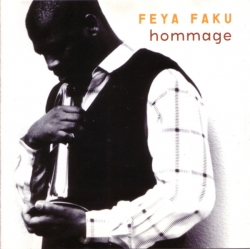 Feya Faku - Hommage