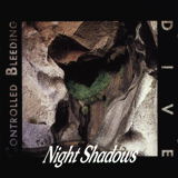 Controlled Bleeding - Night Shadows