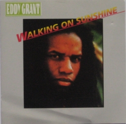 Eddy Grant - Walking On Sunshine