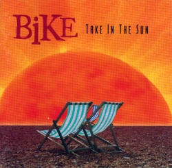 Bike - Take In The Sun