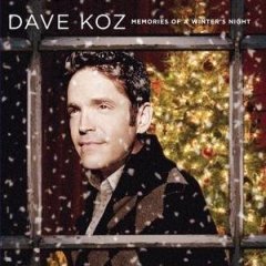 Dave Koz - Memories Of A Winter's Night