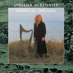 Loreena Mckennitt - Parallel Dreams