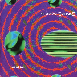 Floppy Sounds - Downtime