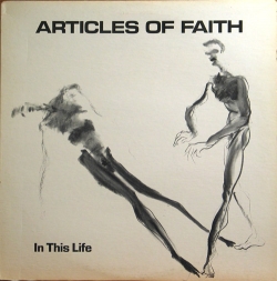 Articles of Faith - In This Life