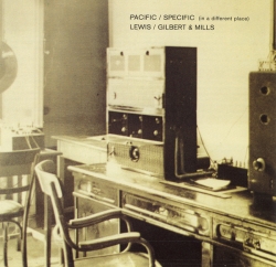 Graham Lewis - Pacific / Specific (In A Different Place)