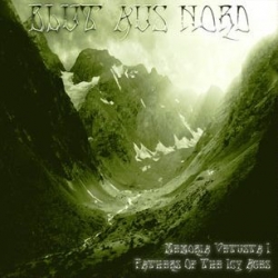 Blut aus Nord - Memoria Vetusta I - Fathers Of The Icy Ages